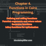 Chapter 4: Functions in Cairo Programming
