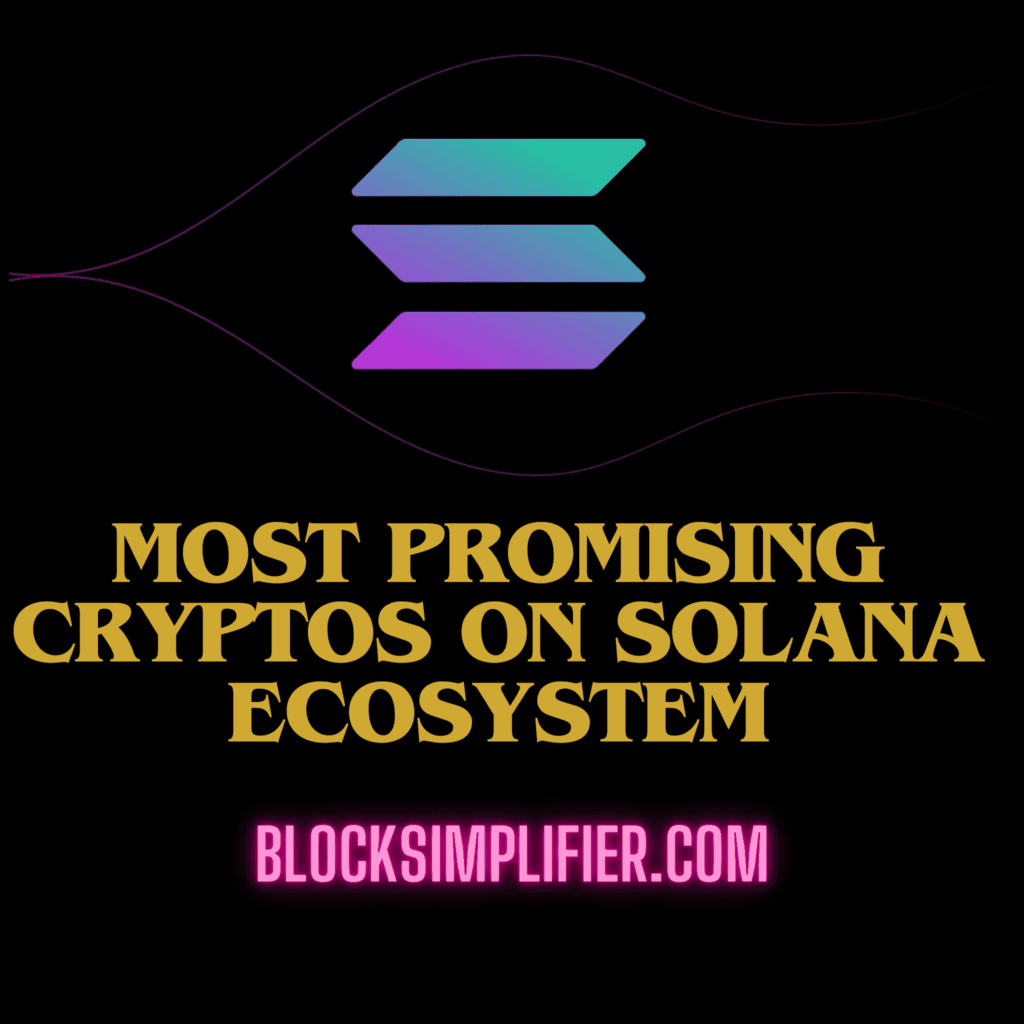 Most Promising Best 25 Cryptos on Solana Ecosystem