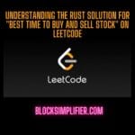 Understanding the Rust Solution for “Best Time to Buy and Sell Stock” on LeetCode